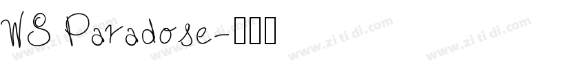 WS Paradose字体转换